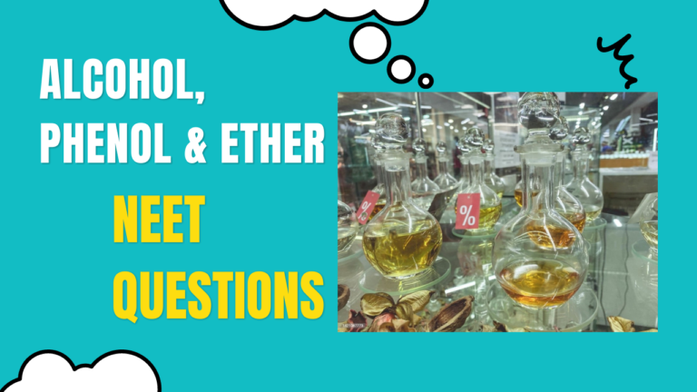 Alcohol phenol and ether neet questions pdf