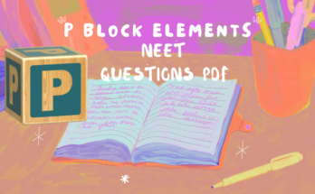 P Block Elements NEET Questions PDF