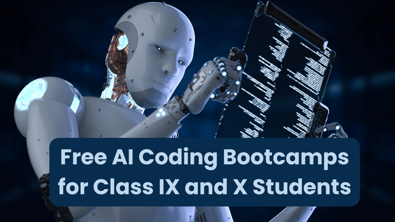 Free AI Coding Bootcamps for Class IX and X Students